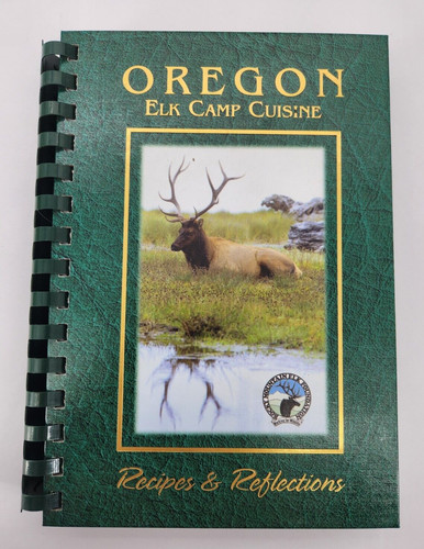 Oregon elk camp cuisine - oregon,
