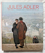 Jules Adler : Peindre sous la