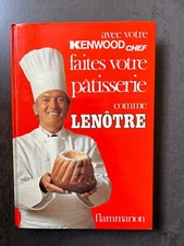 AVEC VOTRE KENWOOD CHEF FAITES