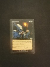 Carte Magic - Oppression -Rare- Epopée d'Urza magic the gathering Fr - Nearmint