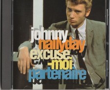 JOHNNY HALLYDAY, EXCUSE MOI