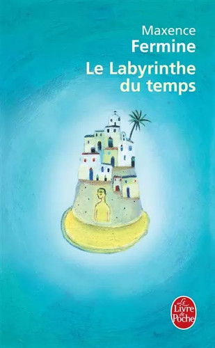 Labyrinthe temps - le, du