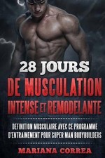 28 JOURS DE MUSCULATION