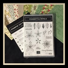 Stampin' Up! POINSETTIA PETALS Stamps, Dies (NEW) & POINSETTIA DSP #466