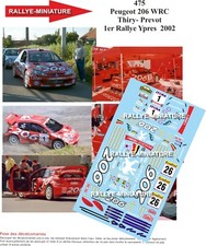 DECALS 1/18 REF 0475 PEUGEOT 206 WRC THIRY YPRES RALLY 2002 RALLYE