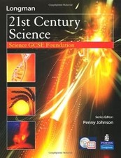 Science for 21st Century: Foundation Student Book and Activebook (Longman 21st C