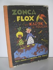 MONIER / FERJAC Zonca Flox et Kapok le toucan EO 1943 NRF Gallimard Enfantina