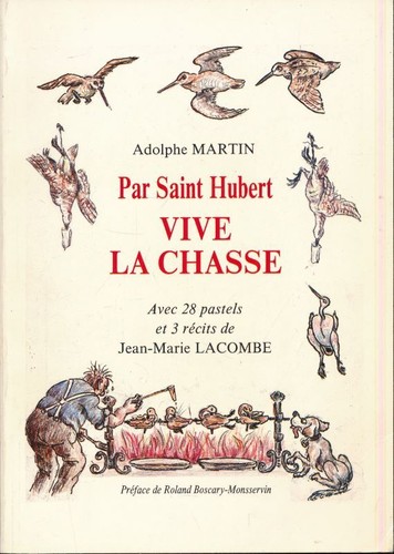 Par saint hubert - saint, la