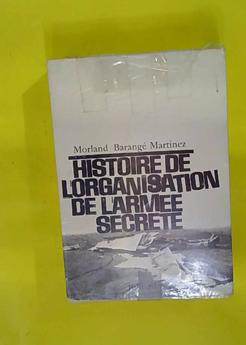 Histoire organisation de - organisation,
