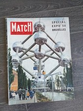 Paris Match hors série spécial EXPO UNIVERSELLE de BRUXELLES de mai-octobre1958