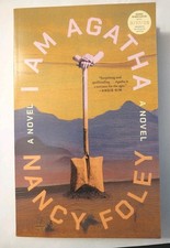 I Am Agatha by Nancy Foley ARC Advance Reader Copy Uncorrected Proof