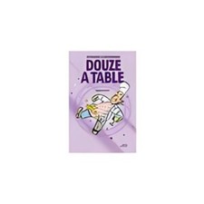 Douze à table : astrologie et