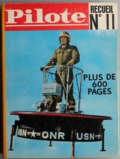 JOURNAL PILOTE RECUEIL ALBUM N 11 / RARE DOS JAUNE EDITEUR / ETAT PROCHE DU NEUF