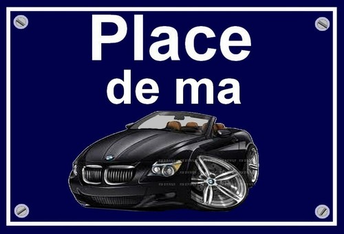 Plaque place ma bmw - ",