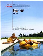 2004: Canon Camcorder Advertising, Photography, Video (Advertising)
