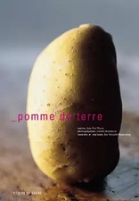 Pomme de terre (Ancien prix Editeur : 37,90  Euros), J.P. Thorez et  I. Rozenbau
