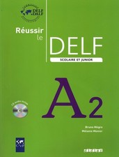 Reussir Le Delf Scolaire et Junior : Livre & CD A2 (French Edition)