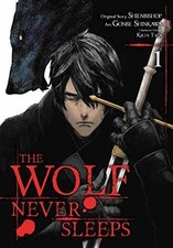The Wolf Never Sleeps, Vol. -