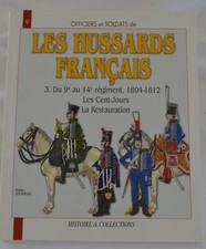 LIVRE ANDRE JOUINEAU LES HUSSARD FRANCAIS LES CENT JOURS
