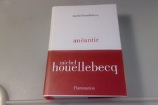 Michel HOUELLEBECQ ANÉANTIR