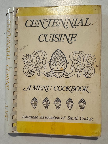 Centennial cuisine cookbook - centennial,