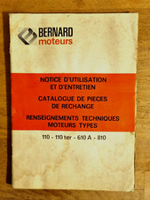notice utilisation entretien catalogue pièce BERNARD MOTEUR 110 110TER 610A 810