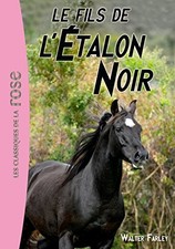 L'ETALON NOIR, TOME 4 : L'EMPREINTE DE L'ETALON NOIR By Walter Farley