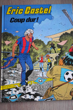 BANDE DESSINEE  :  ERIC CASTEL