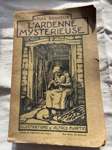 Ardenne mystérieuse louis - l’ardenne,