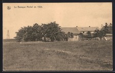 Old postcard Jalhay, Le Baraque Michel in 1926 