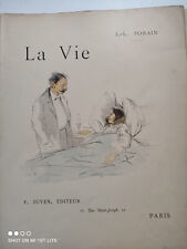 La vie Jean-Louis FORAIN  27 planches + titre + une planche supplémentaire 