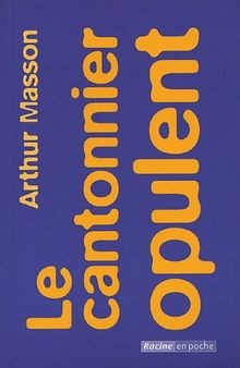 Cantonnier opulent de - opulent,