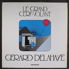 GERARD DELAHAYE: le grand