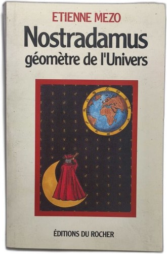 Nostradamus géomètre - , de