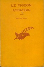Le pigeon assassin - Rufus