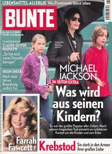 Magazine BUNTE n°28,  Michael JACKSON, Farrah FAWCETT, MADONNA, Farah DIBA