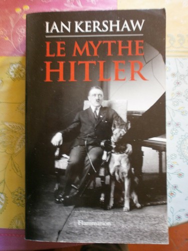 Mythe hitler 1987 kershaw - hitler,