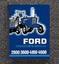 1975 - 1981 TRACTOR OPERATOR OWNER'S MANUAL FORD 2600 3600 4100 4600