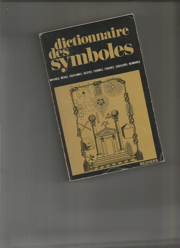 Dictionnaire des symboles 2 - dictionnaire,