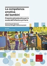 La competenza emotiva dei bambini. Proposte psicoeduc... | Livre | état très bon
