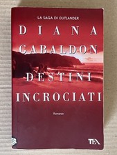 Diana Gabaldon - CROSSED DESTINIES - Tea 2016 OUTLANDER Saga