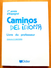 Caminos Del Idioma 1re Année
