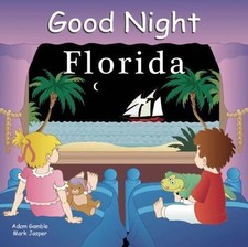 Good Night Florida by Gamble, Adam; Jasper, Mark