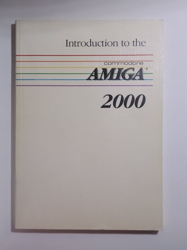 Commodore amiga 2000 manuals - amiga,