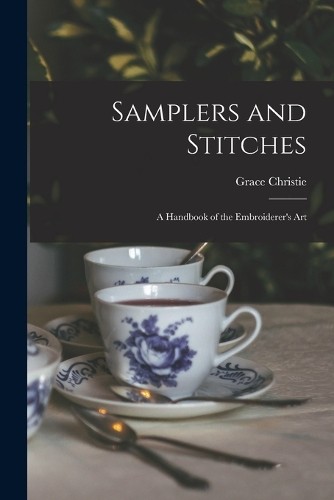 Grace christie samplers and - grace,