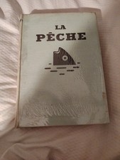 Livre Ancien La Pêche De Jérôme Nadaud,De 1955