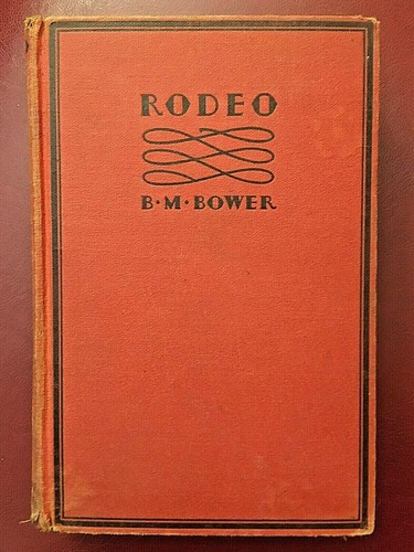 Rodeo 1929 hardcover m - rodeo, b.