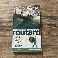 Guide du Routard 2007 - VENICE - Voyages