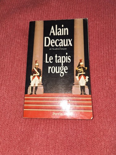 Tapis rouge decaux - decaux,, alain