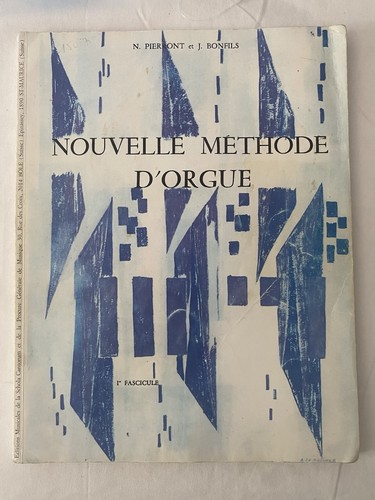 Nouvelle méthode orgue - nouvelle, d’orgue